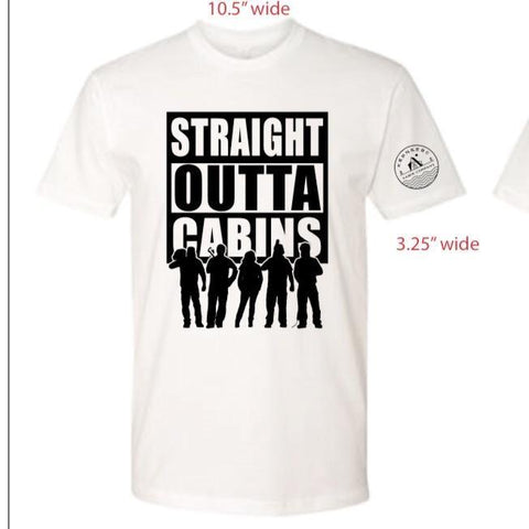 Specialty T Shirt - Straight Outta Cabins - Medium Size Only - Sale