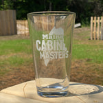 Maine Cabin Masters Logo'd Pint Glass