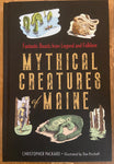 Mythical Creatures of Maine by Christopher Packard